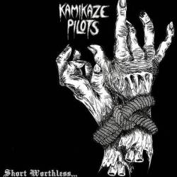 Kamikaze Pilots : Short Worthless​.​.​.​